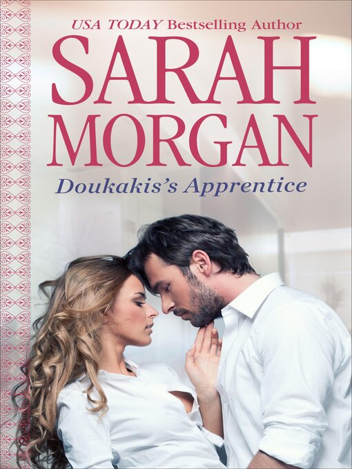 Title details for Doukakis's Apprentice by Sarah Morgan - Available